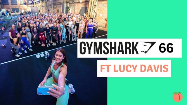 'GYYMSHARK66 EVENT FT LUCY DAVIS | ERIN RADFORD'