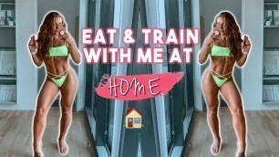 'Full Day of Eating & Training With Me at Home'