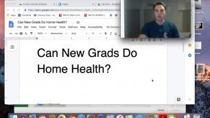 'Can New Grads Work In Home Health?'