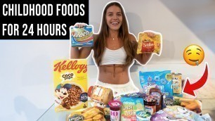 'I ONLY ate CHILDHOOD foods for 24 HOURS!'