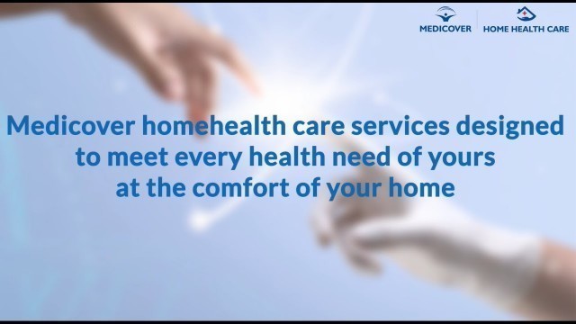 'Care At Your Convenience | Medicover Home Healthcare'