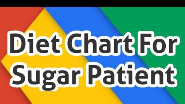 'Diet Chart for Diabetes, Diet Plan for Diabetic Patient'