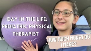 'Day In the Life of a Pediatric Physical Therapist'