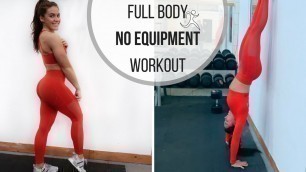 'Full Body Workout With NO Equipment | Blast Fat'