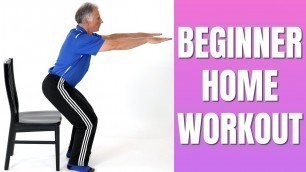 'Full Body Home Workout For Beginner or Out-of-Shape - No Equipment - Easy to Do'