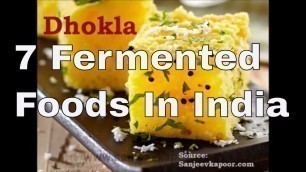 '7 Fermented Foods In India | Health'