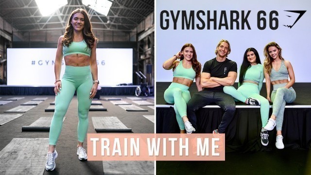 'TRAIN WITH ME & Gymshark66 Event 2019'