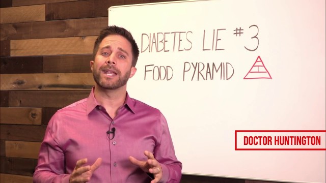 'The Food Pyramid   Diabetes Lie #3 With Dr  Eric Huntington'