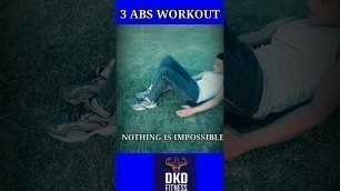 'Abs workout at Home | पेट की चर्बी कम करें तीन आसान एक्सरसाइज | Abs workout | #dkdfitness | #Shorts'