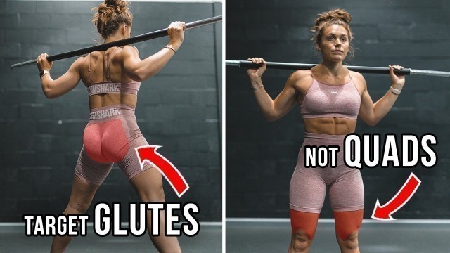 'TARGET YOUR GLUTES NOT YOUR QUADS | Glute Series Ep.9'