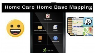 'Easiest Way To Map/Schedule Patients in Home Care Home Base (HCHB)'