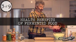 '(3 of 9) Sandor Katz - Health Benefits of Fermented Foods'