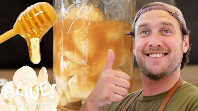 'Brad Makes Fermented Garlic Honey | It\'s Alive | Bon Appétit'