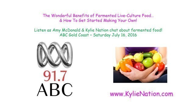 'A Chat About Fermented Food with Amy McDonald - ABC Gold Coast (Radio Interview)'