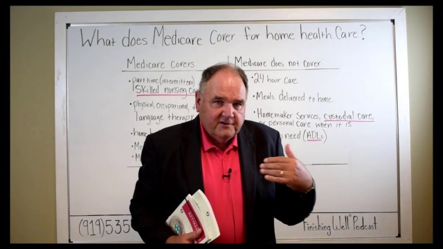 'Medicare: Does Medicare pay for home health care?'