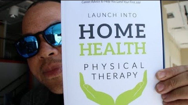 'Launch into Home Health Physical Therapy  - Book'