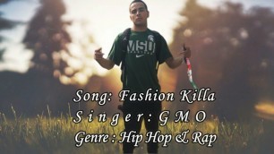 'Latest Hip hop & Rap Song \'Fashion Killa\' by Middleton hip hop artist GmO'