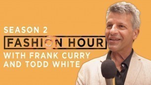 '201 Fashion Hour with Frank Curry and Todd White- Fashion Photography'