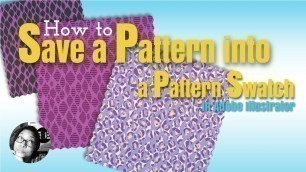 'How to Save a Pattern into a Pattern Design in Adobe Illustrator'