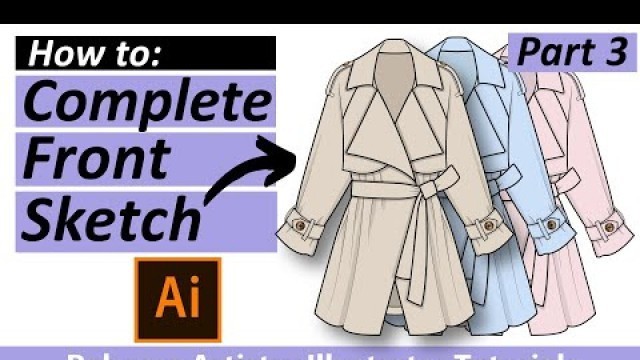 'How to Make a Fashion Sketch in Adobe Illustrator/ How to Sketch a Jacket PART 3'