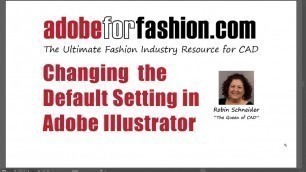 'Adobe for Fashion: Changing Illustrator default'