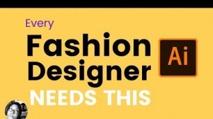 'Every Designer Should Learn Illustrator for Fashion Design! Here\'s Why!'