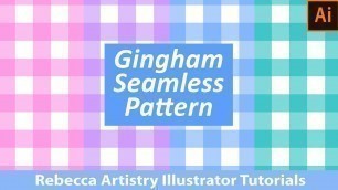 'Classic Gingham Seamless Pattern/ Gingham Check in Adobe Illustrator- PART 1'