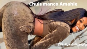 'Amazing Busty Plus Size Curvy Instagram Model Chulumanco amahle Life Style & simple Biography'