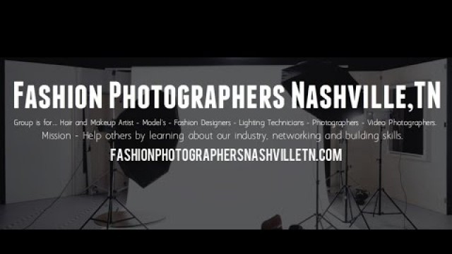 'Fashion Photographers Nashville, TN - What is a Fashion Shoot Meetup?'