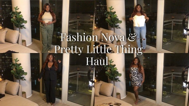 'Fashion Nova & Pretty Little Thing Try On Haul Plus Size Edition'