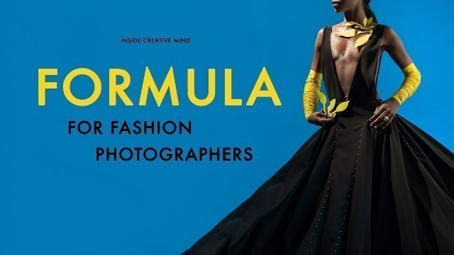 'FORMULA each FASHION & CREATIVE PHOTOGRAPHER should know + cracking a coconut'