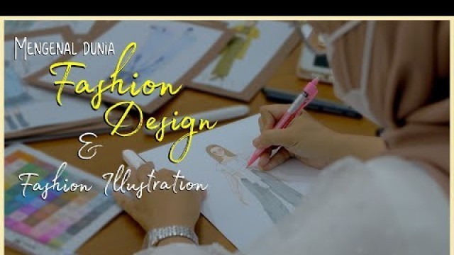 'Fashion Designer vs Fashion Illustrator'