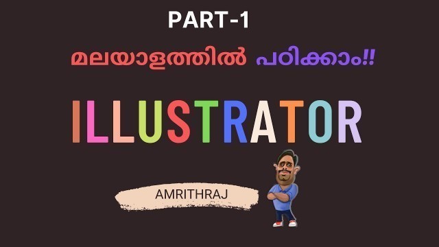 'ILLUSTRATOR MALAYALAM TUTORIAL PART -1'