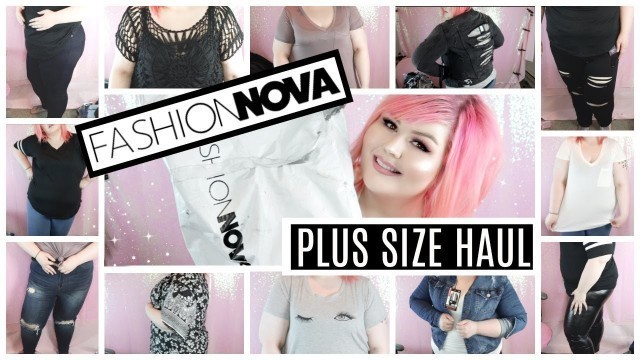 'Fashion Nova Curve Try On Haul | Affordable Plus Size Fashion 2018'