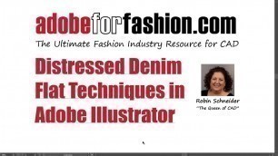 'Adobe for Fashion: Distressed Denim Flat Techniques Using Adobe Illustrator'