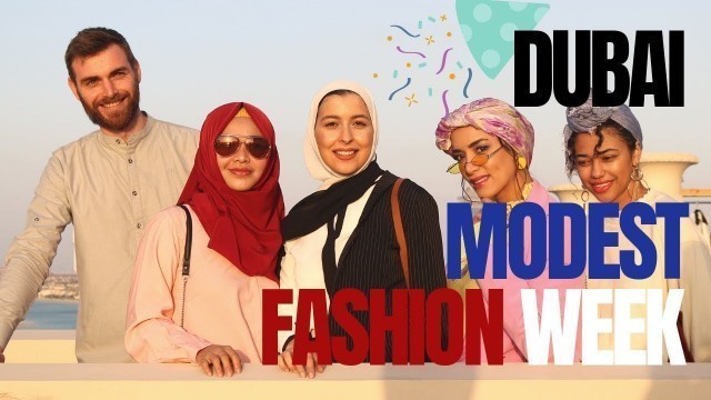 'Pengalaman Pertama Dubai Modest Fashion Week'