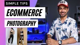 '4 Simple Ecommerce Photography Tips in India To Grow your Business'