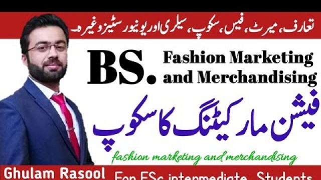 'Fashion Marketing career | Bachelor in fashion marketing and merchandising | Scope of bs fashion'