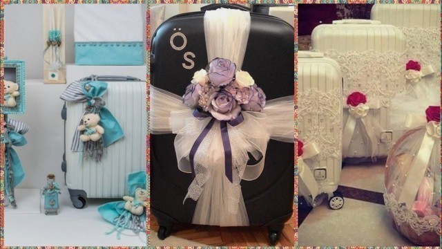 'Trolley bags decoration ideas for brides for wedding#fashionworld#'