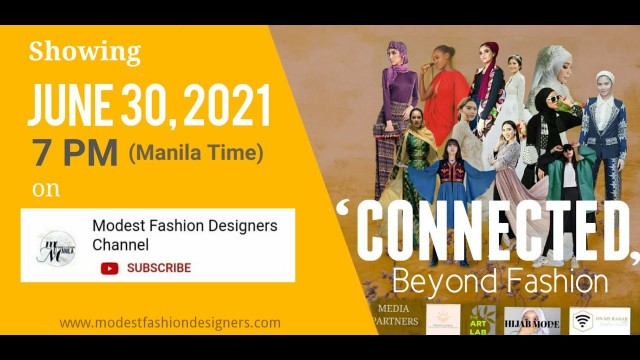 '1st Philippine International Virtual Modest Fashion Show 2021 \"CONNECTED\"'