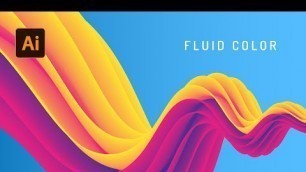 'How to Create Fluid Color Abstract Background Fast & Simple Adobe Illustrator Tutorial'