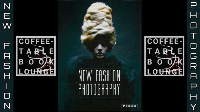 'New Fashion Photography - Publisher: Prestel; 1st edition (30 April 2013) - full book flip'