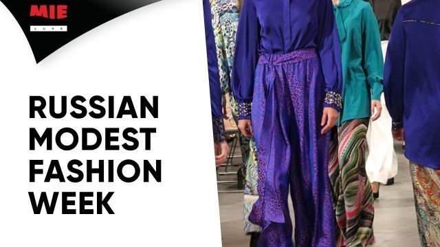 'MIE и Russia.Modest Fashion Week 