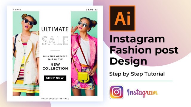 'Instagram Fashion Post Design in Adobe Illustrator'