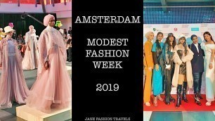 'Amsterdam Modest Fashion Week 2019 #AMFW'