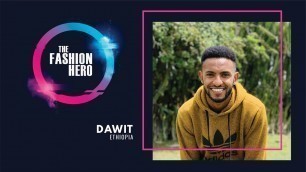 'Dawit Gezmu, possible contestant for The Fashion Hero TV Series'