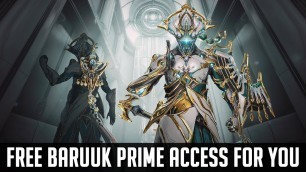 'FREE BARUUK PRIME ACCESS SERENE STORM PACK | WARFRAME'