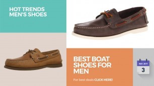 'Best Boat Shoes For Men Hot Trends Men\'s Shoes'