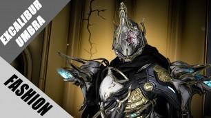 'Warframe | Fashion Frame | Excalibur Umbra : Fracture of the Past'