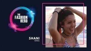 'Shani Kvodi (Hebrew), possible contestant for The Fashion Hero TV Series'